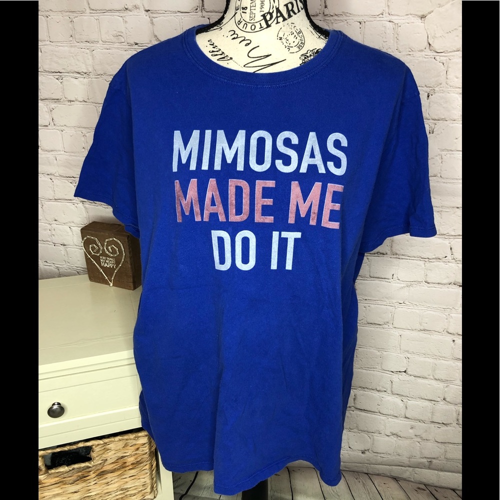 Mimosas Made Me Do It T-Shirt
